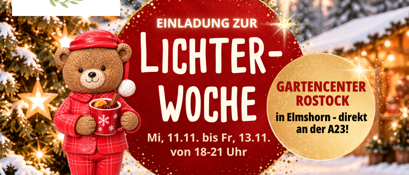 Lichterwoche im Gartencenter Rostock: Drei Abende voller Musik, Kreativit&auml;t und &Uuml;berraschungen