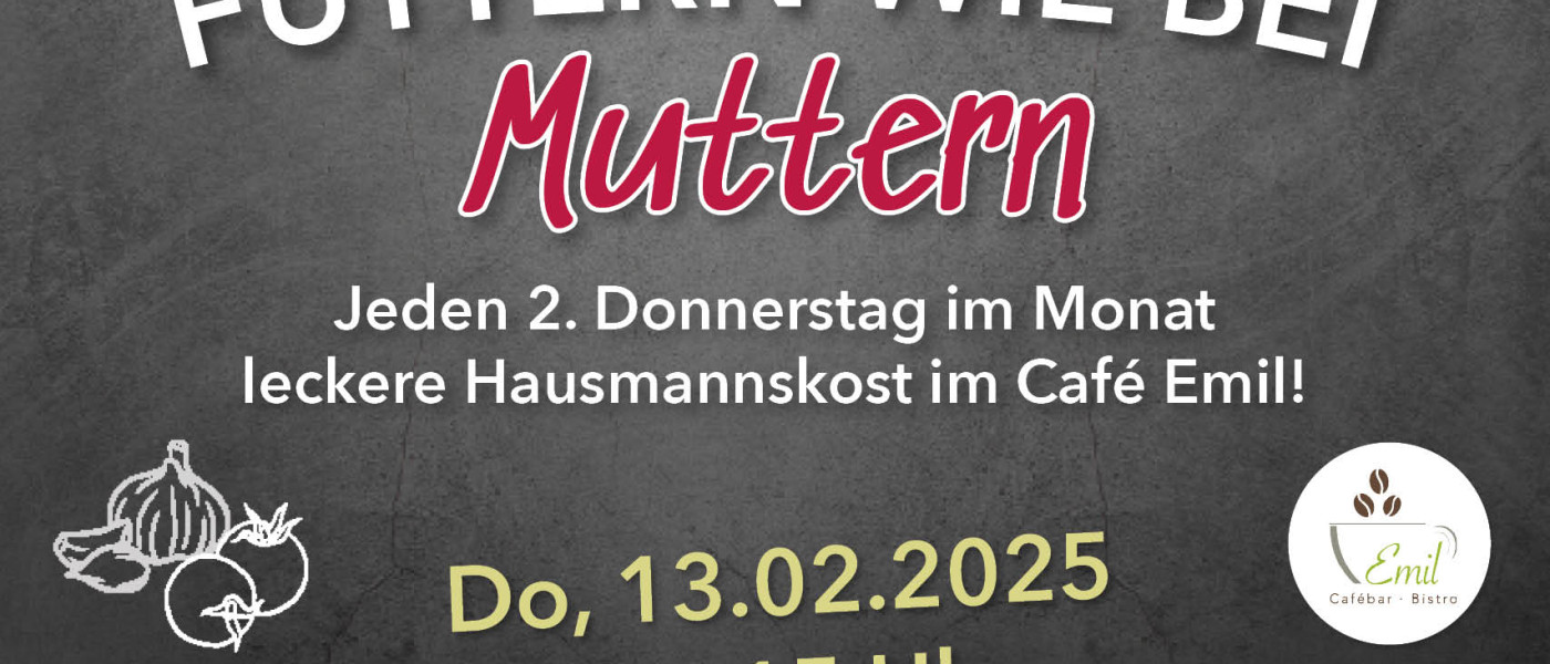 Futtern wie bei Muttern -13.02